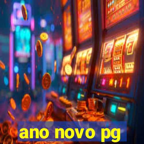 ano novo pg